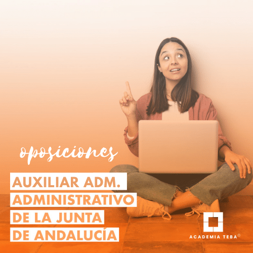 Oposiciones Administrativo y Auxiliar Junta Andalucía